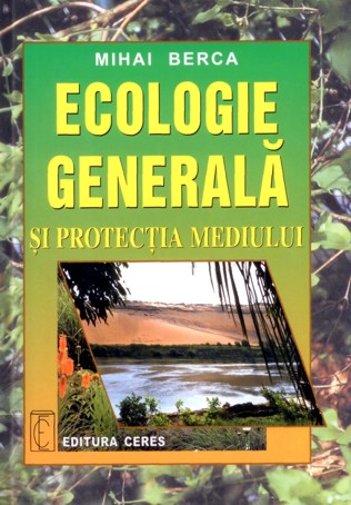 Ecologie generală şi protecţia mediului