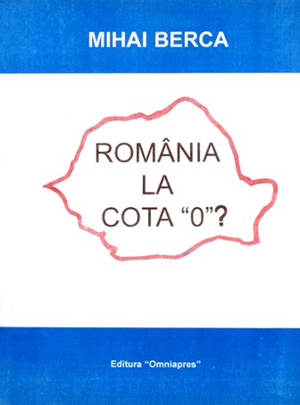 România la cota “0” ?